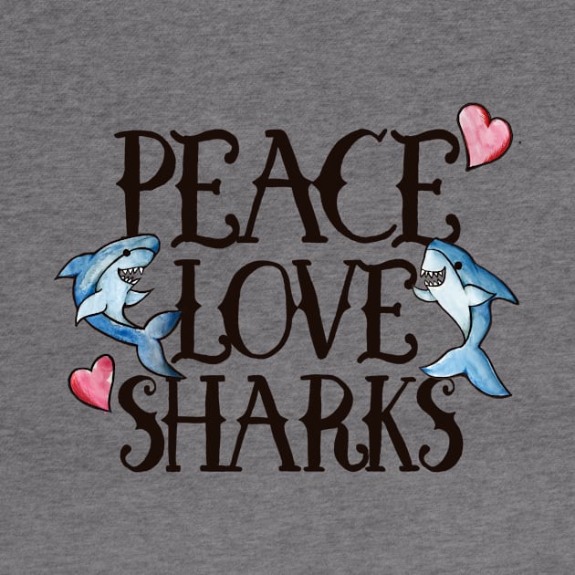 Peace love Sharks by bubbsnugg